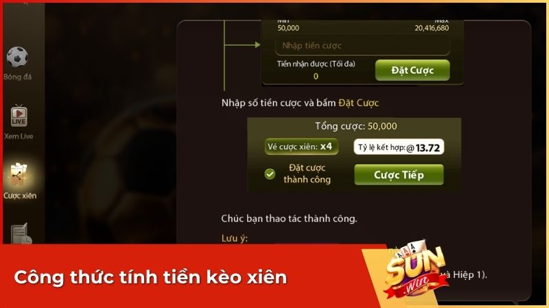 Cược xiên có cách tính khá đơn giản và Sunwun có sẵn tính năng Cược thử cho phép người chơi biết trước tiền cược và tiền thắng