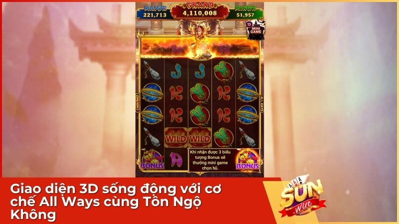 Giao diện 3D sống động với cơ chế All Ways cùng Tôn Ngộ Không.