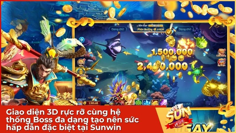 Giao diện 3D rực rỡ cùng hệ thống Boss đa dạng tạo nên sức hấp dẫn đặc biệt cho siêu phẩm Bắn Cá Tiên tại Sunwin